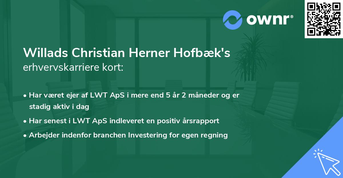 Willads Christian Herner Hofbæk's erhvervskarriere kort