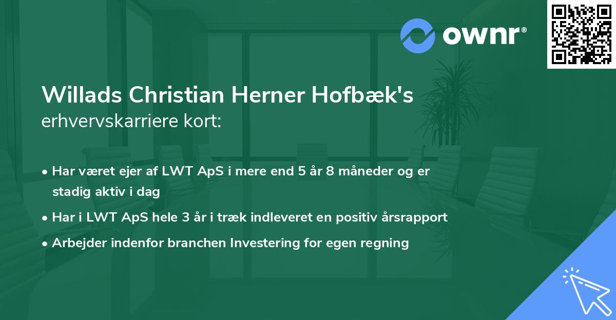 Willads Christian Herner Hofbæk's erhvervskarriere kort