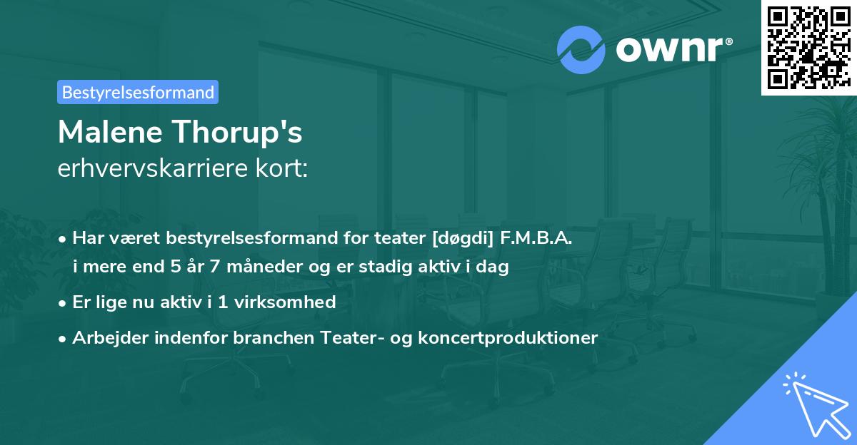 Malene Thorup's erhvervskarriere kort