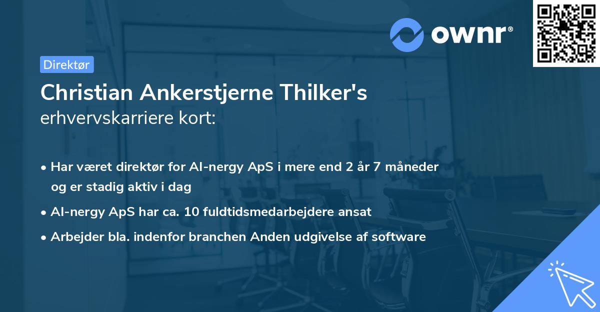 Christian Ankerstjerne Thilker's erhvervskarriere kort