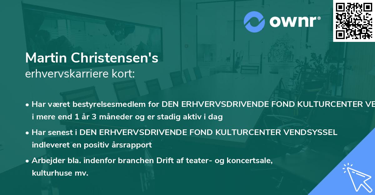 Martin Christensen's erhvervskarriere kort