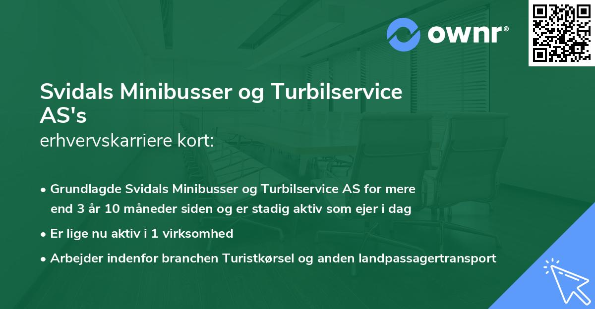 Svidals Minibusser og Turbilservice AS's erhvervskarriere kort