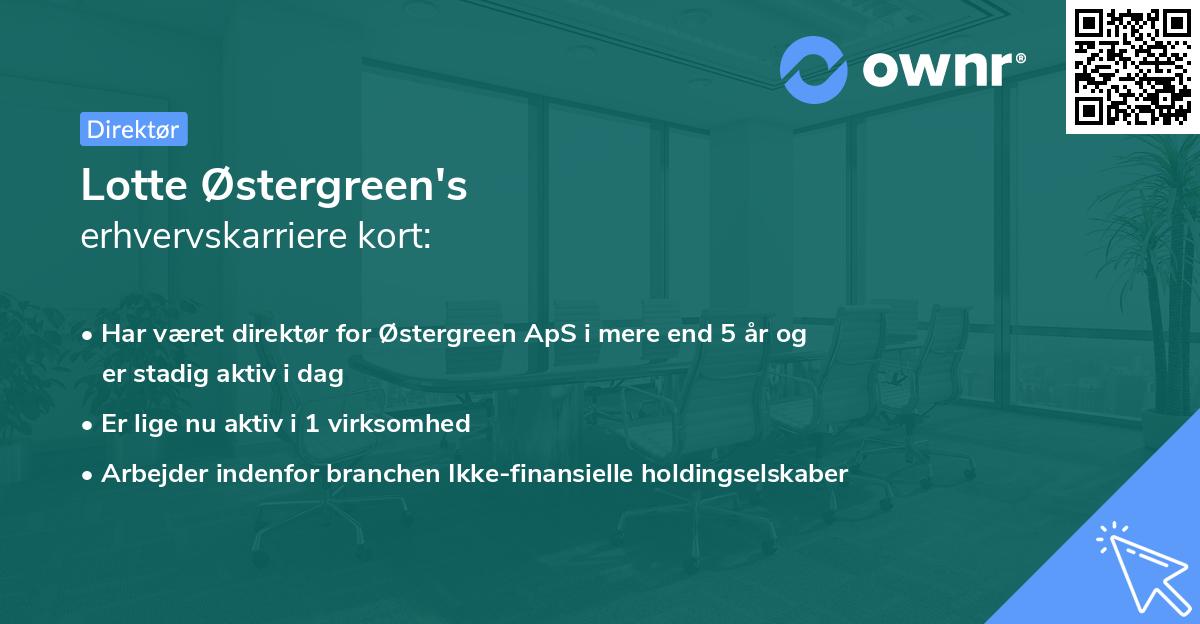 Lotte Østergreen's erhvervskarriere kort