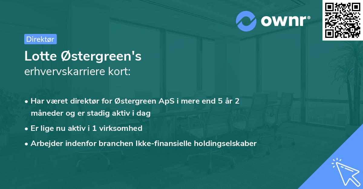 Lotte Østergreen's erhvervskarriere kort