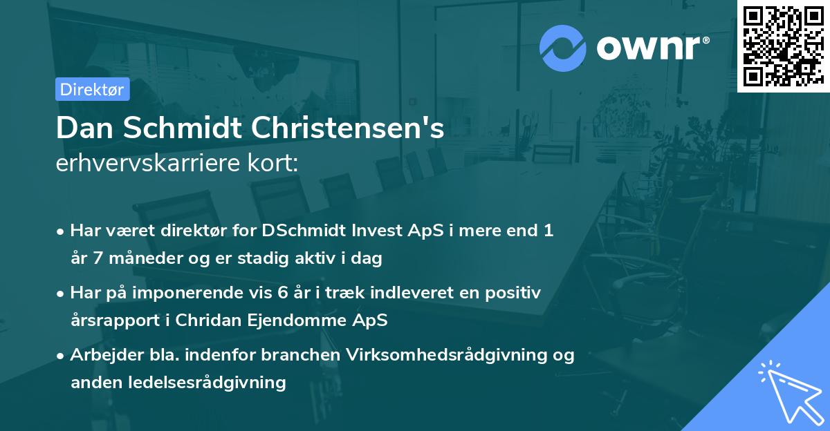 Dan Schmidt Christensen's erhvervskarriere kort