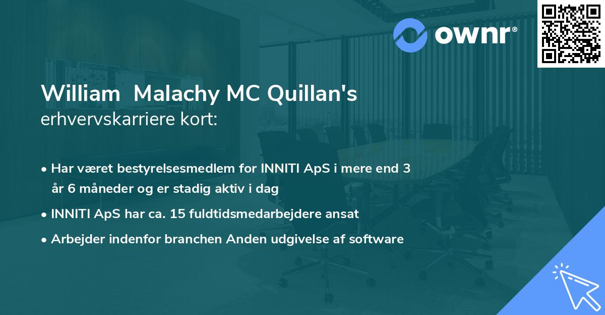 William  Malachy MC Quillan's erhvervskarriere kort