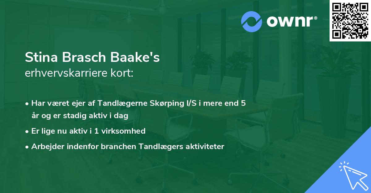 Stina Brasch Baake's erhvervskarriere kort