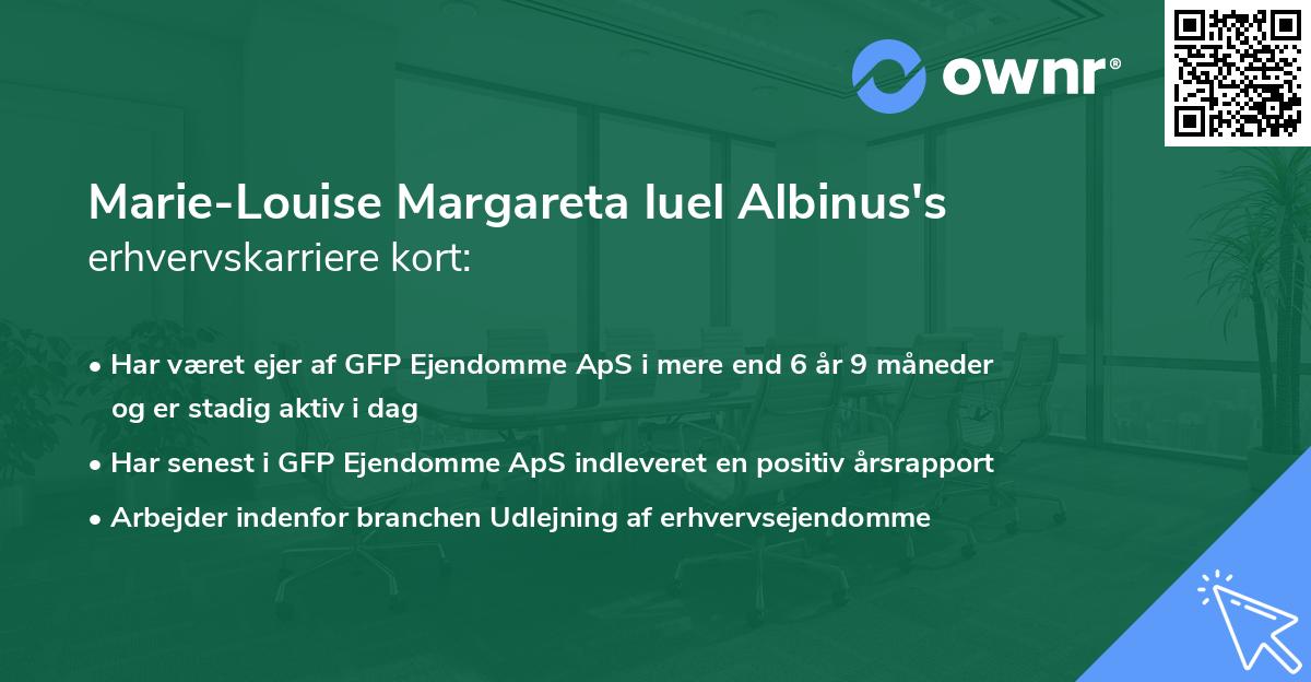 Marie-Louise Margareta Iuel Albinus's erhvervskarriere kort