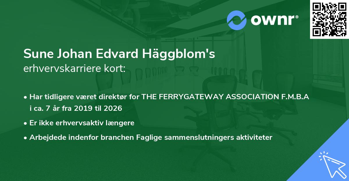 Sune Johan Edvard Häggblom's erhvervskarriere kort