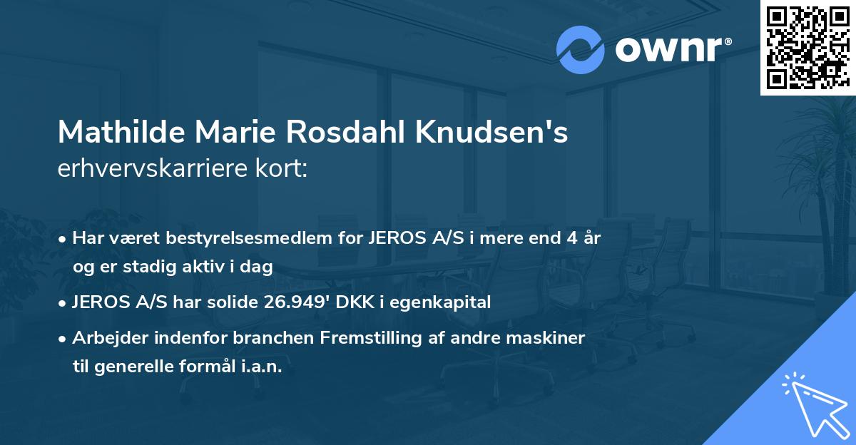 Mathilde Marie Rosdahl Knudsen's erhvervskarriere kort