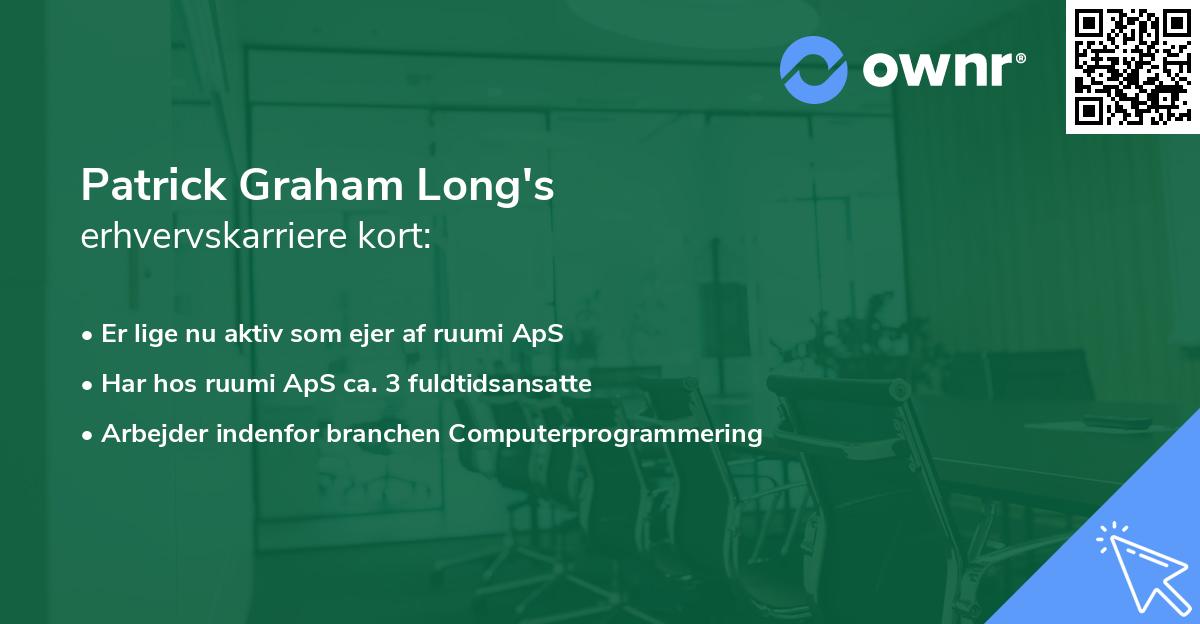 Patrick Graham Long's erhvervskarriere kort