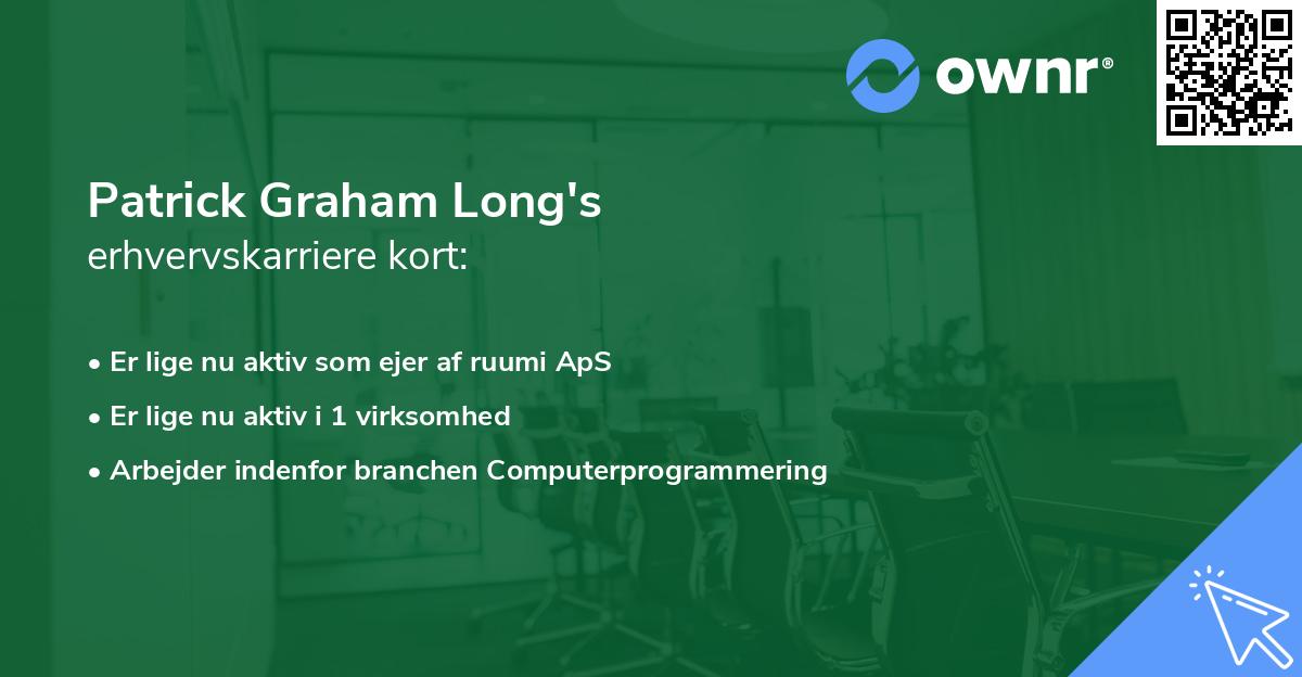 Patrick Graham Long's erhvervskarriere kort