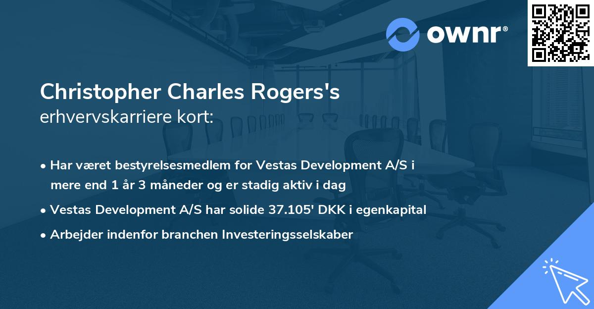 Christopher Charles Rogers's erhvervskarriere kort