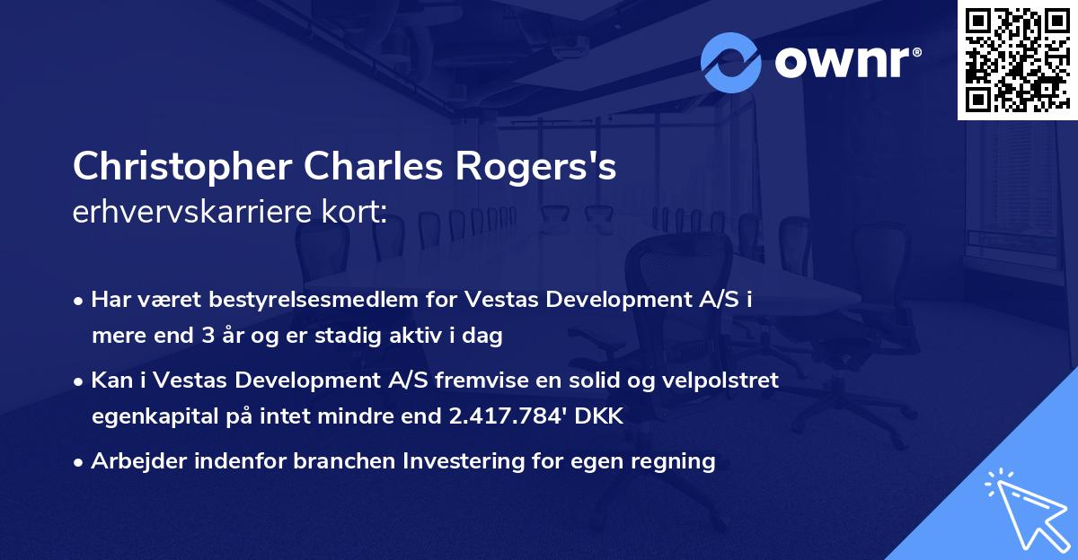 Christopher Charles Rogers's erhvervskarriere kort