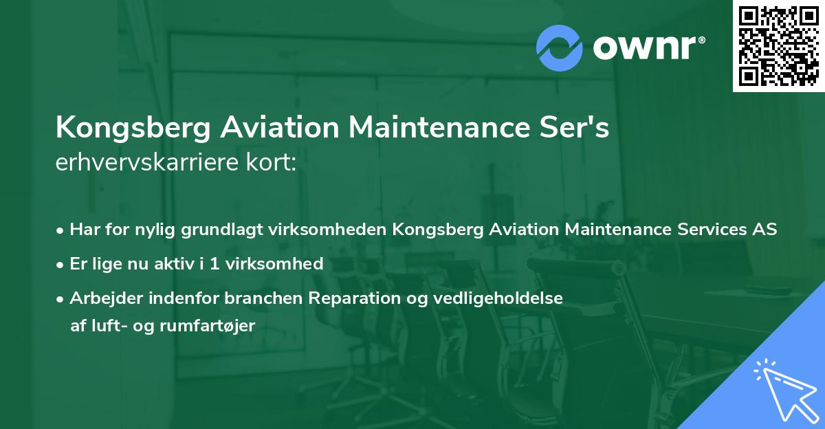Kongsberg Aviation Maintenance Ser's erhvervskarriere kort