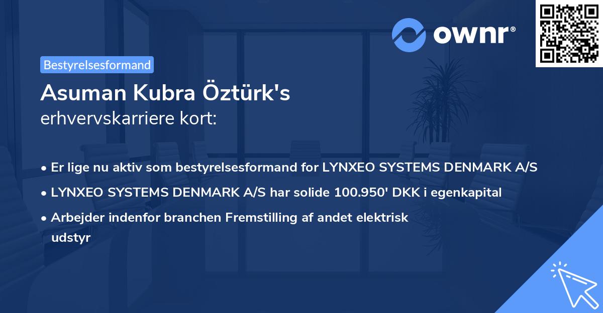 Asuman Kubra Öztürk's erhvervskarriere kort