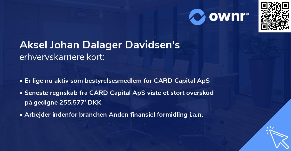Aksel Johan Dalager Davidsen's erhvervskarriere kort