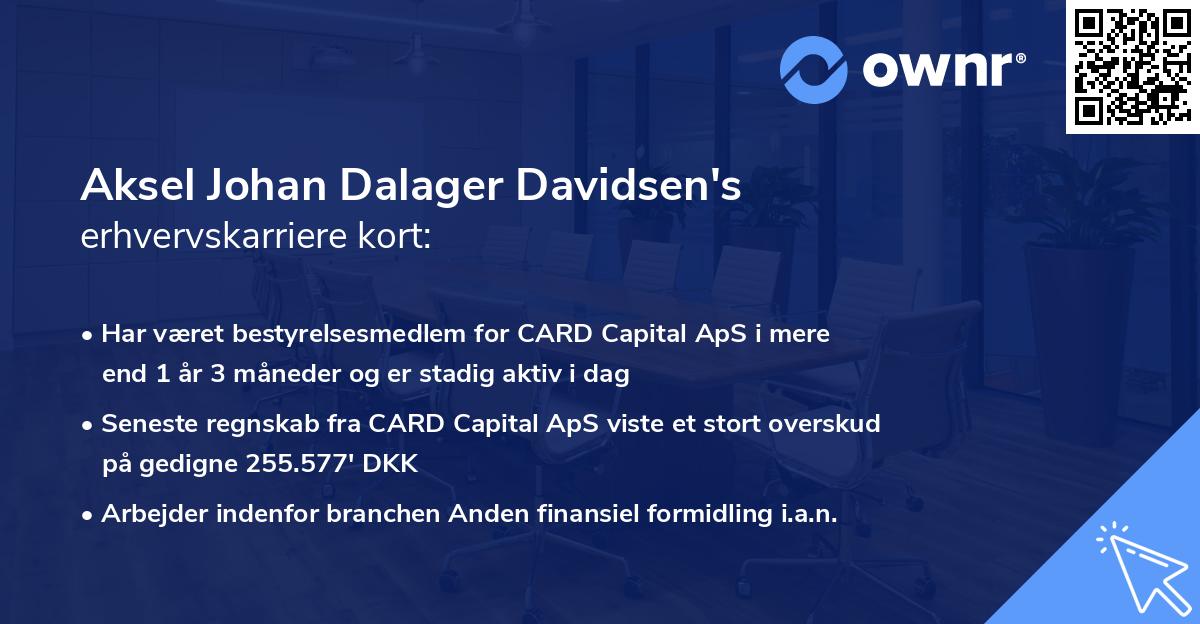 Aksel Johan Dalager Davidsen's erhvervskarriere kort