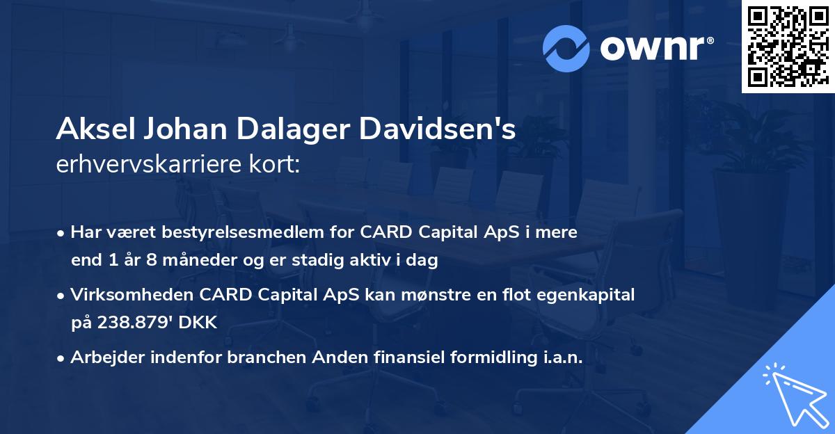 Aksel Johan Dalager Davidsen's erhvervskarriere kort