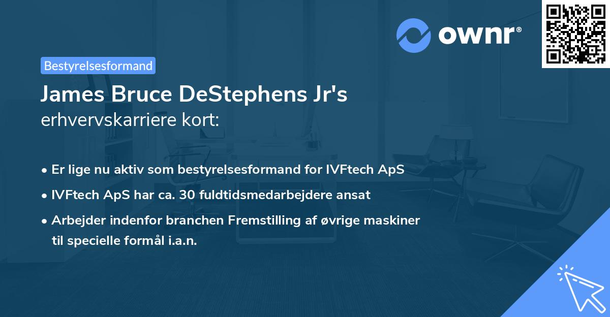 James Bruce DeStephens Jr's erhvervskarriere kort