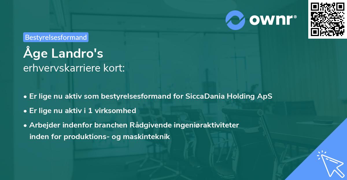 Åge Landro's erhvervskarriere kort