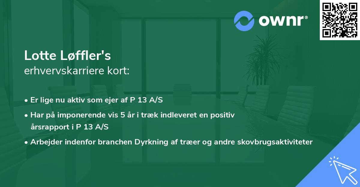 Lotte Løffler's erhvervskarriere kort