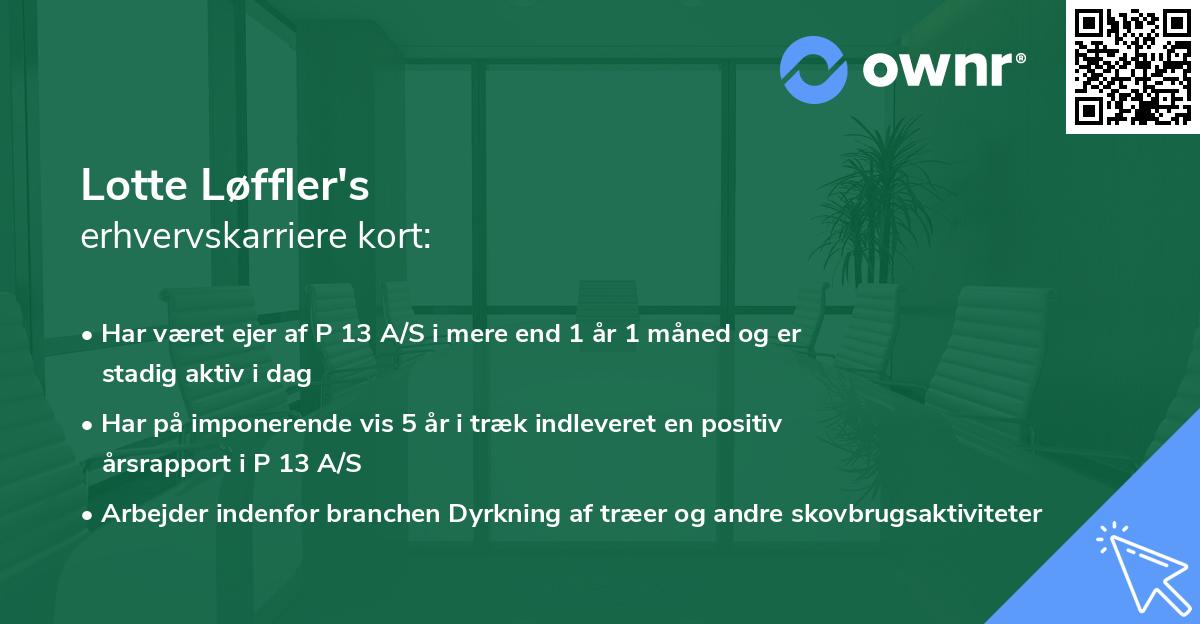 Lotte Løffler's erhvervskarriere kort
