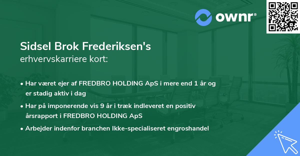 Sidsel Brok Frederiksen's erhvervskarriere kort
