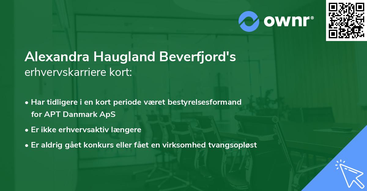 Alexandra Haugland Beverfjord's erhvervskarriere kort