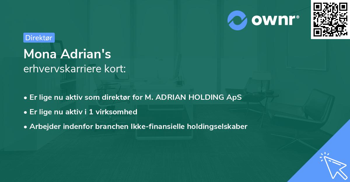 Mona Adrian's erhvervskarriere kort