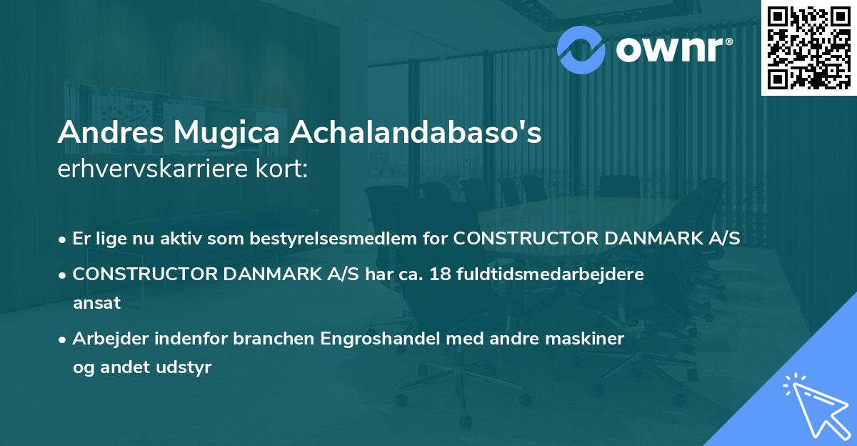 Andres Mugica Achalandabaso's erhvervskarriere kort