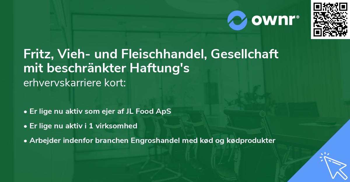 Fritz, Vieh- und Fleischhandel, Gesellchaft mit beschränkter Haftung's erhvervskarriere kort