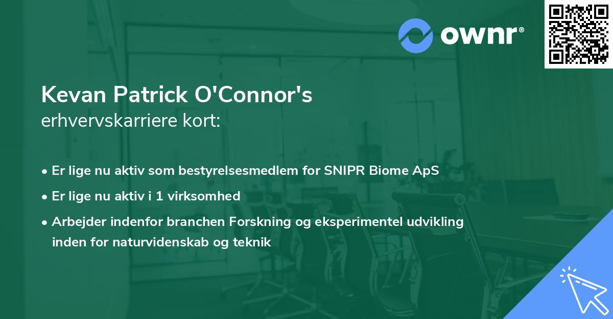 Kevan Patrick O'Connor's erhvervskarriere kort