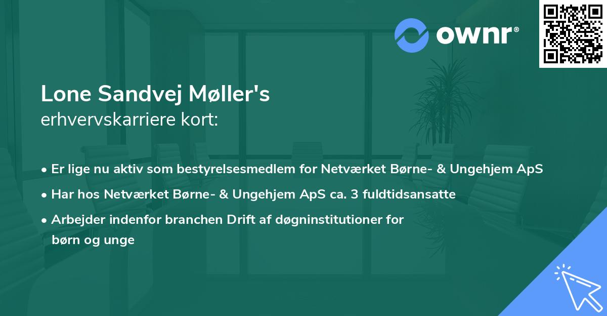 Lone Sandvej Møller's erhvervskarriere kort