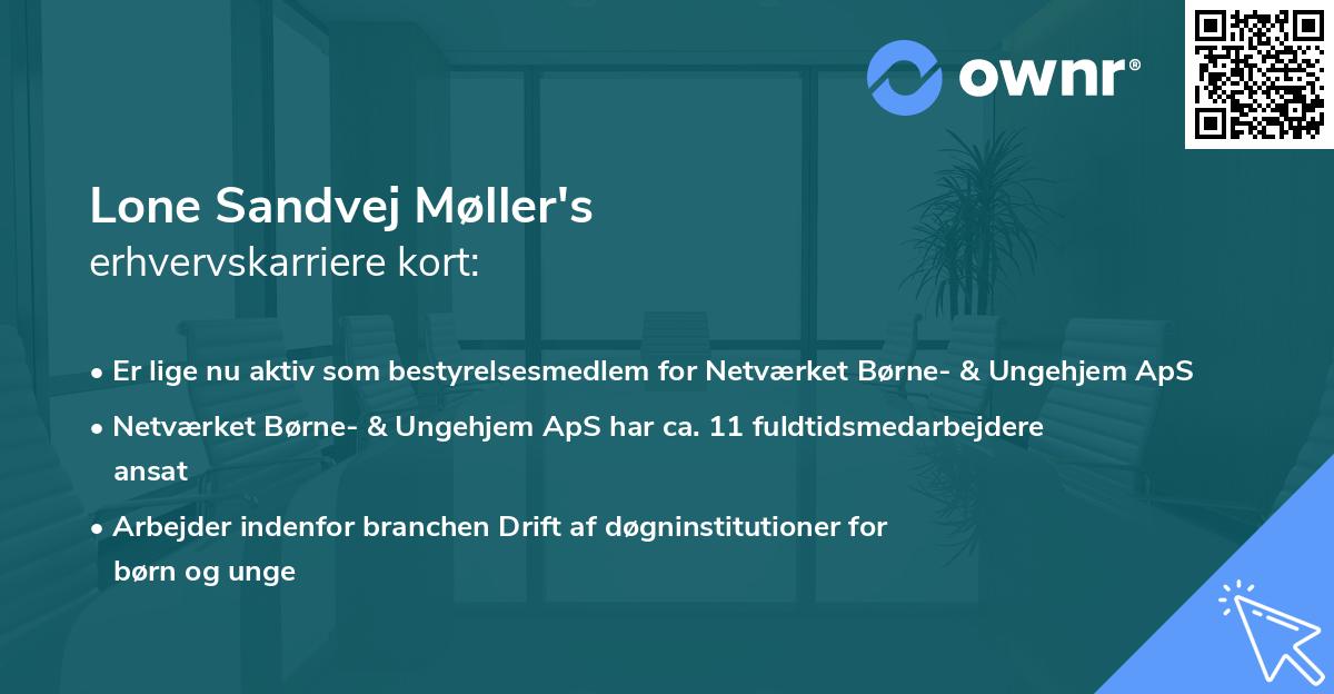 Lone Sandvej Møller's erhvervskarriere kort