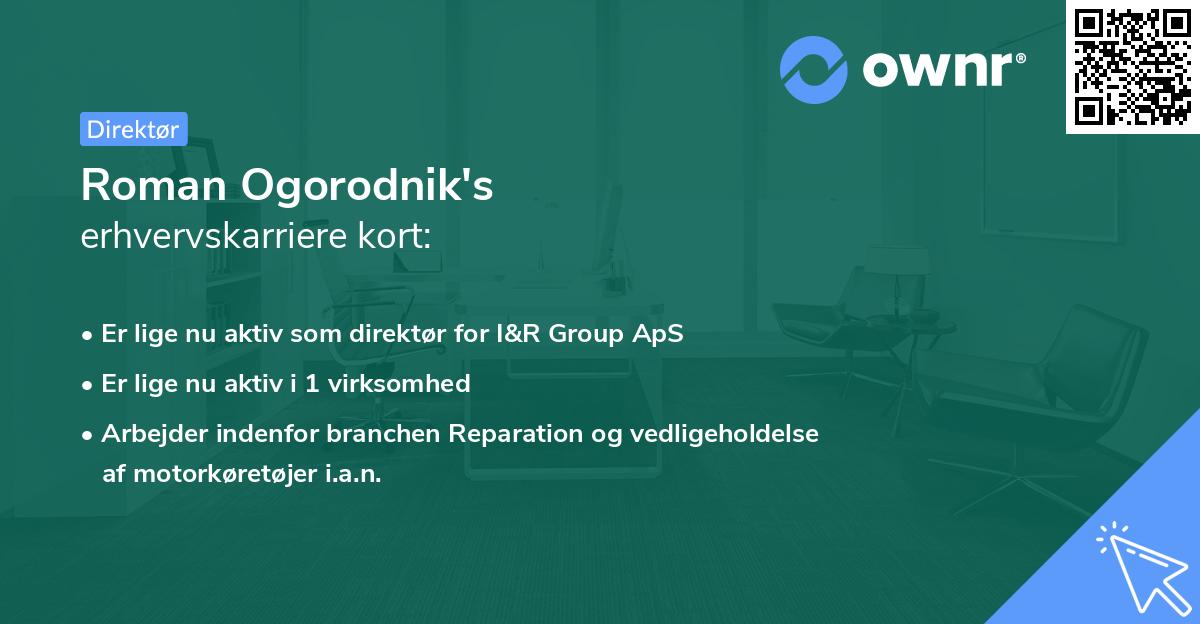 Roman Ogorodnik's erhvervskarriere kort