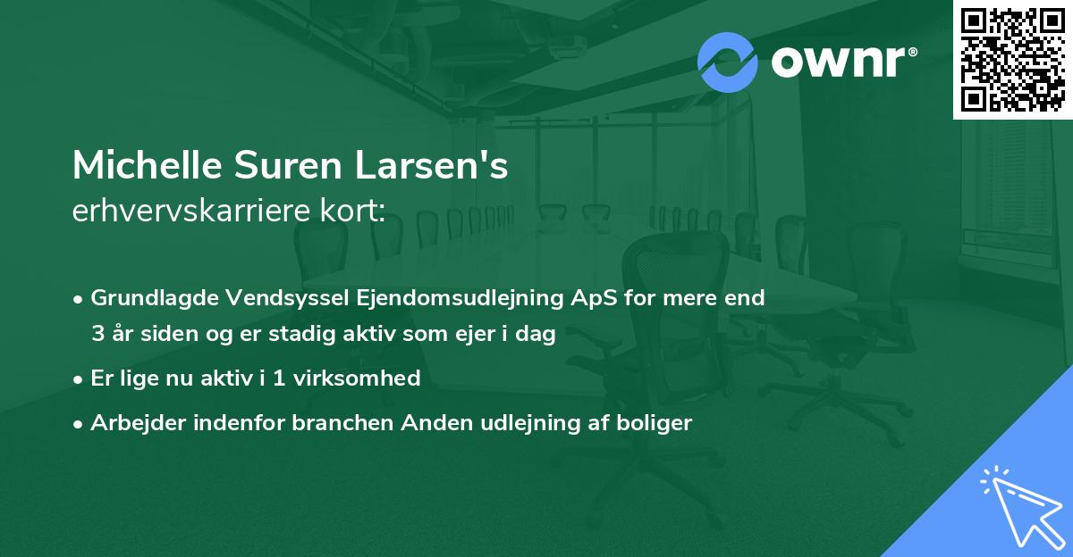 Michelle Suren Larsen's erhvervskarriere kort