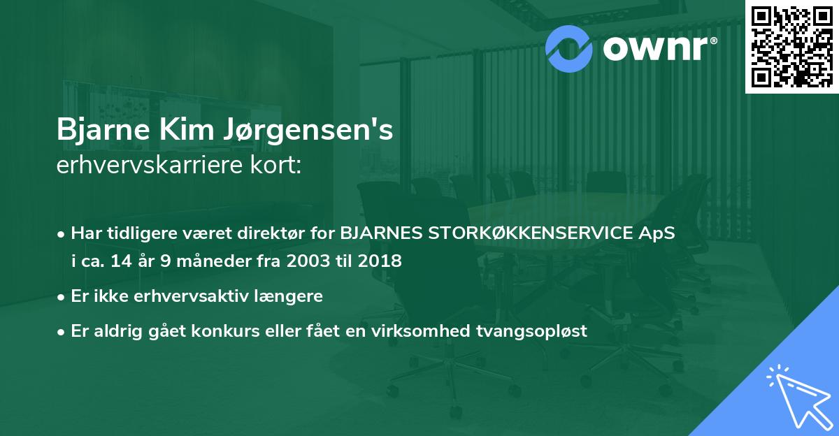 Bjarne Kim Jørgensen's erhvervskarriere kort
