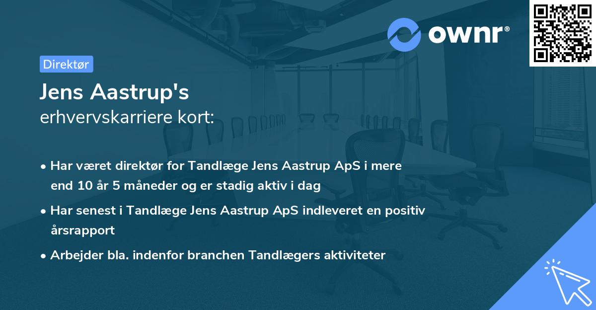 Jens Aastrup's erhvervskarriere kort
