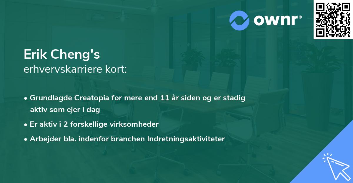Erik Cheng's erhvervskarriere kort