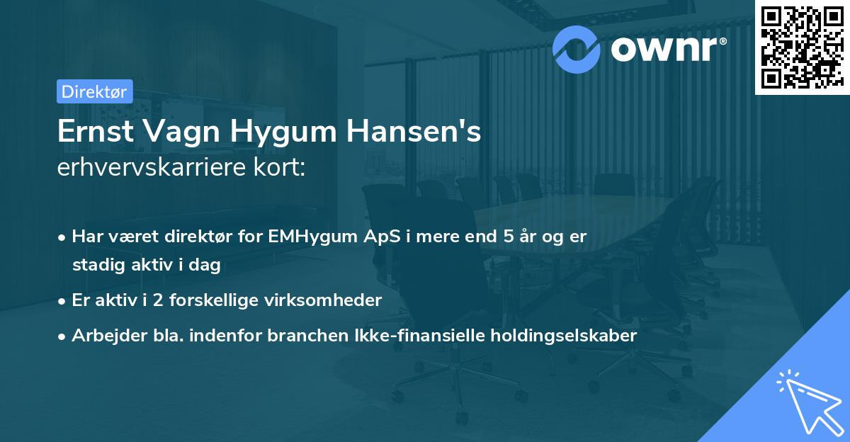 Ernst Vagn Hygum Hansen's erhvervskarriere kort