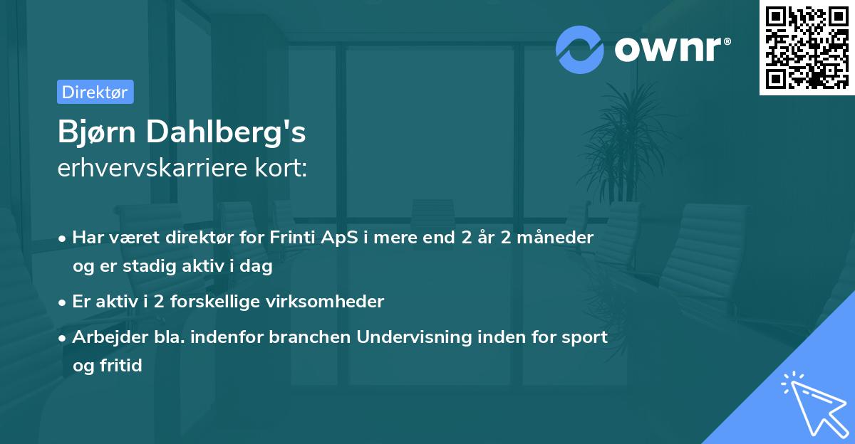 Bjørn Dahlberg's erhvervskarriere kort