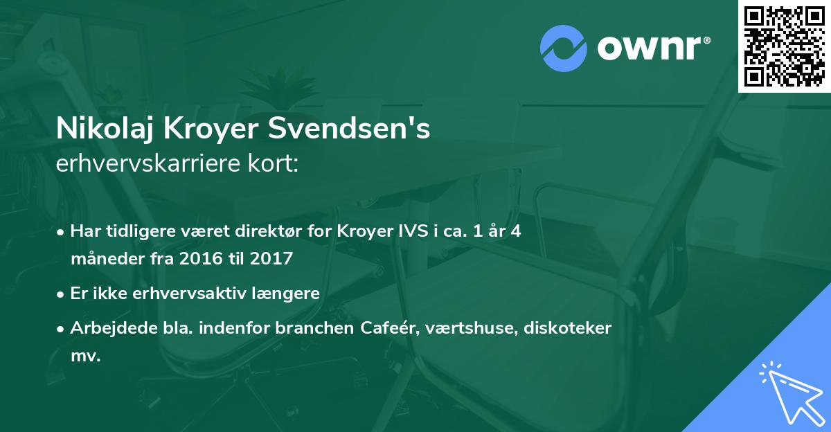 Nikolaj Kroyer Svendsen's erhvervskarriere kort