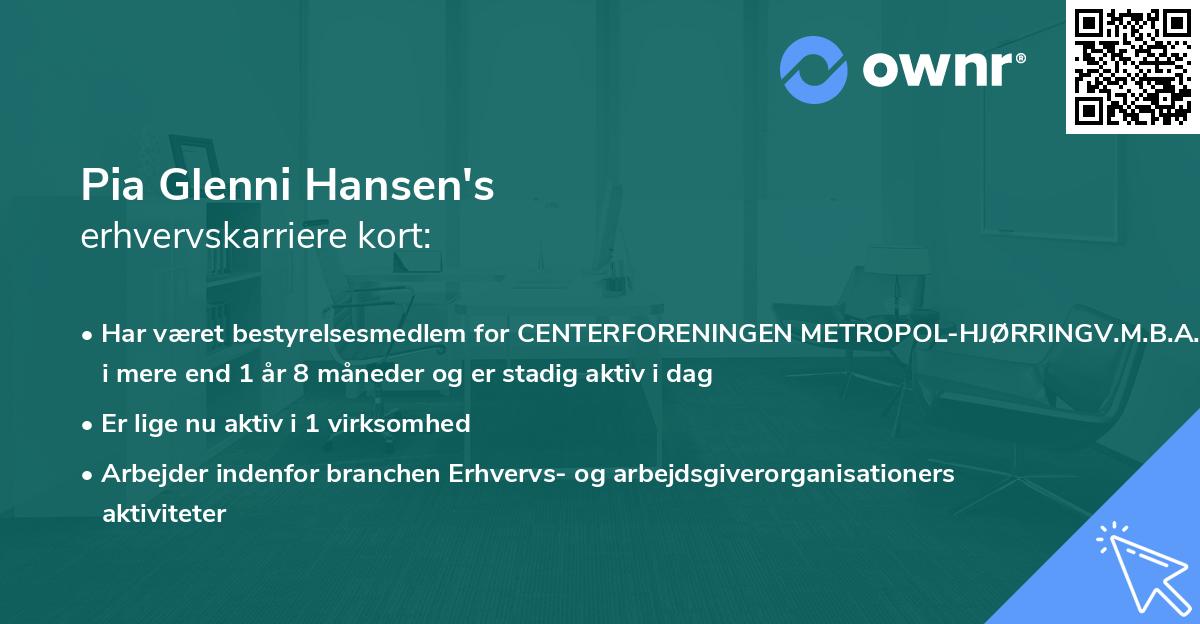 Pia Glenni Hansen's erhvervskarriere kort