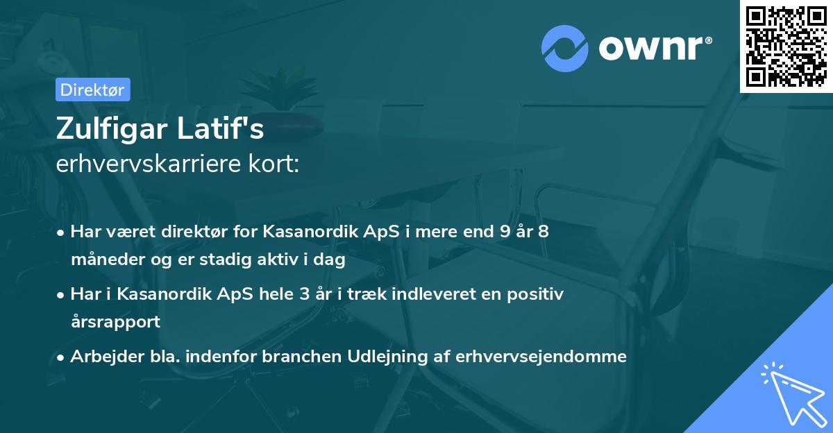 Zulfigar Latif's erhvervskarriere kort