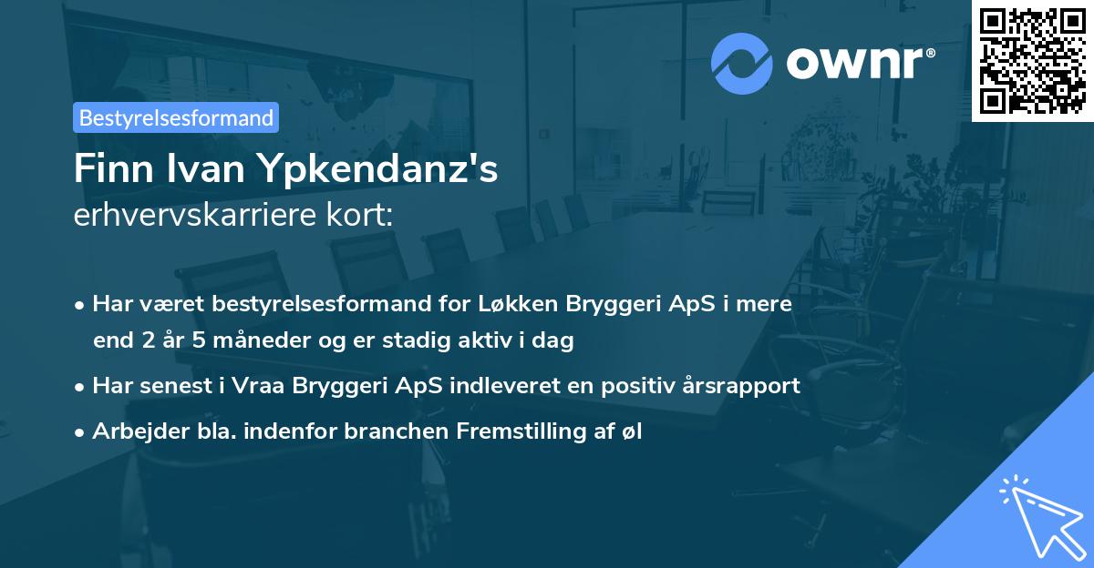 Finn Ivan Ypkendanz's erhvervskarriere kort