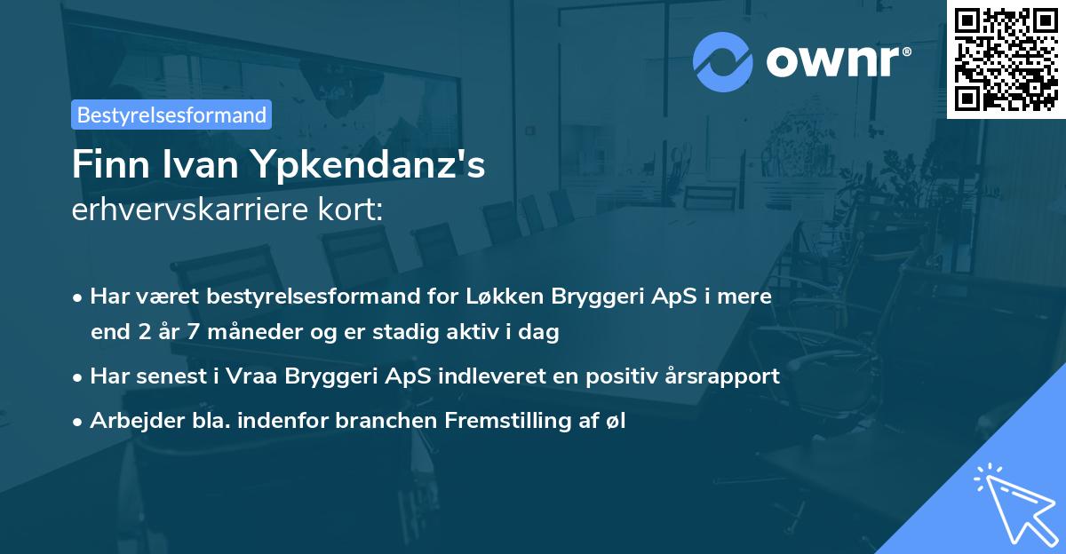 Finn Ivan Ypkendanz's erhvervskarriere kort
