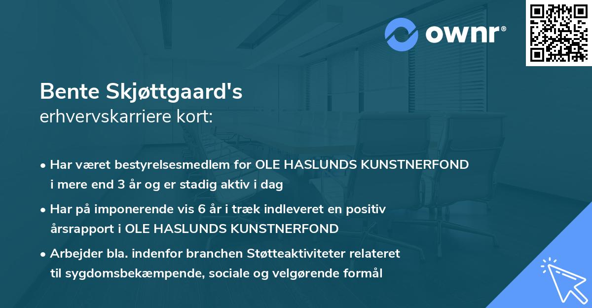 Bente Skjøttgaard's erhvervskarriere kort