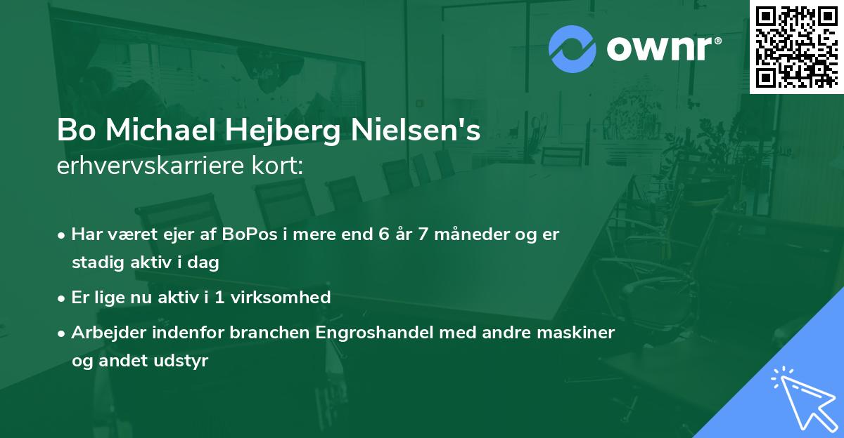 Bo Michael Hejberg Nielsen's erhvervskarriere kort