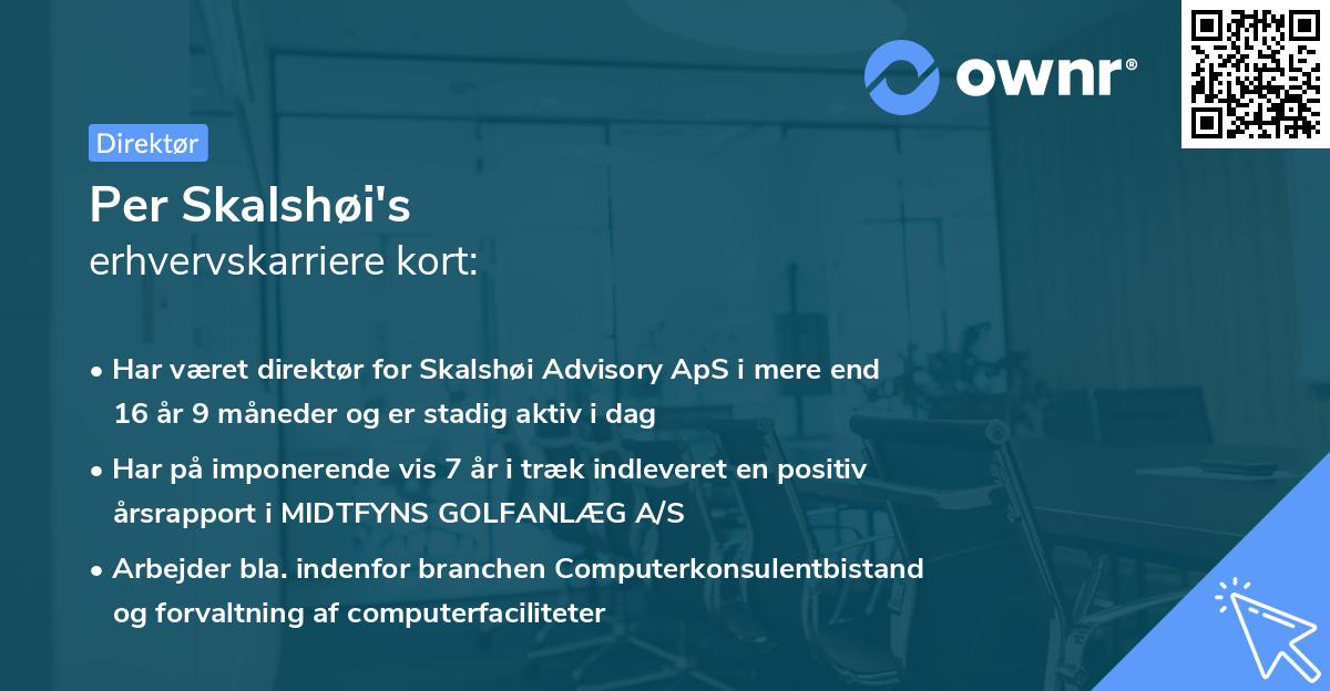Per Skalshøi's erhvervskarriere kort